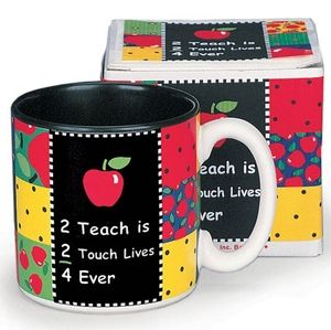 2 TEACH IS 2 TOUCH LIVES CERAMIC MUG